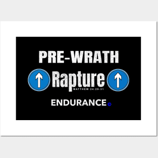 Pre-Wrath Rapture Endurance Posters and Art